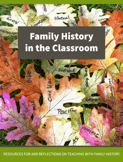 Family History in the Classroom